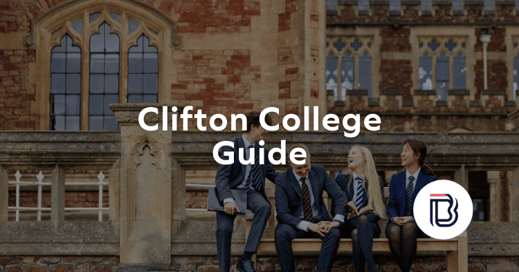 clifton college guide