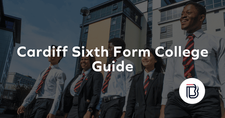 Cardiff Sixth Form College Guide