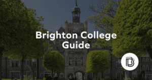 Brighton College UK Guide