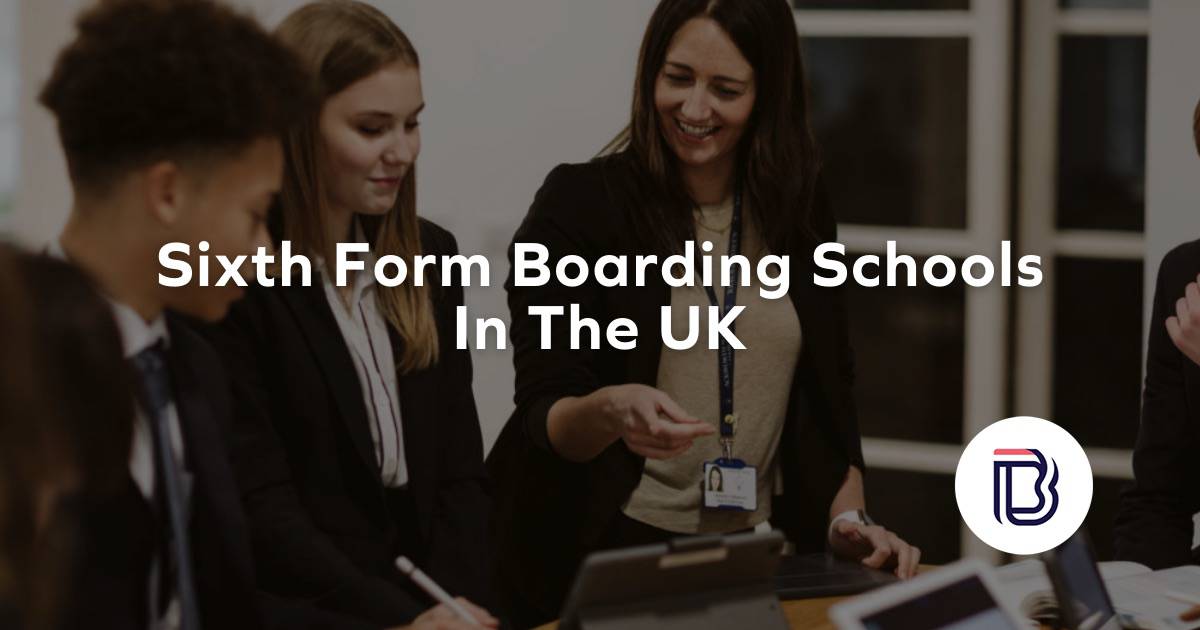 sixth form boarding school uk