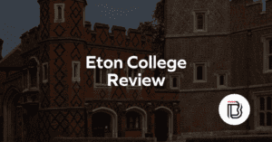 Eton College Review