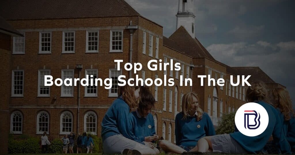 top girls boarding school in the uk