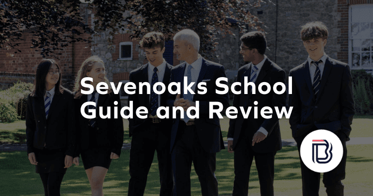 Sevenoaks School Guide