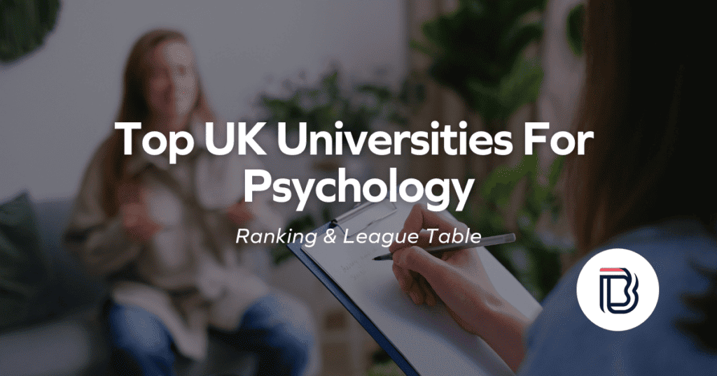 Top UK Universities For Psychology