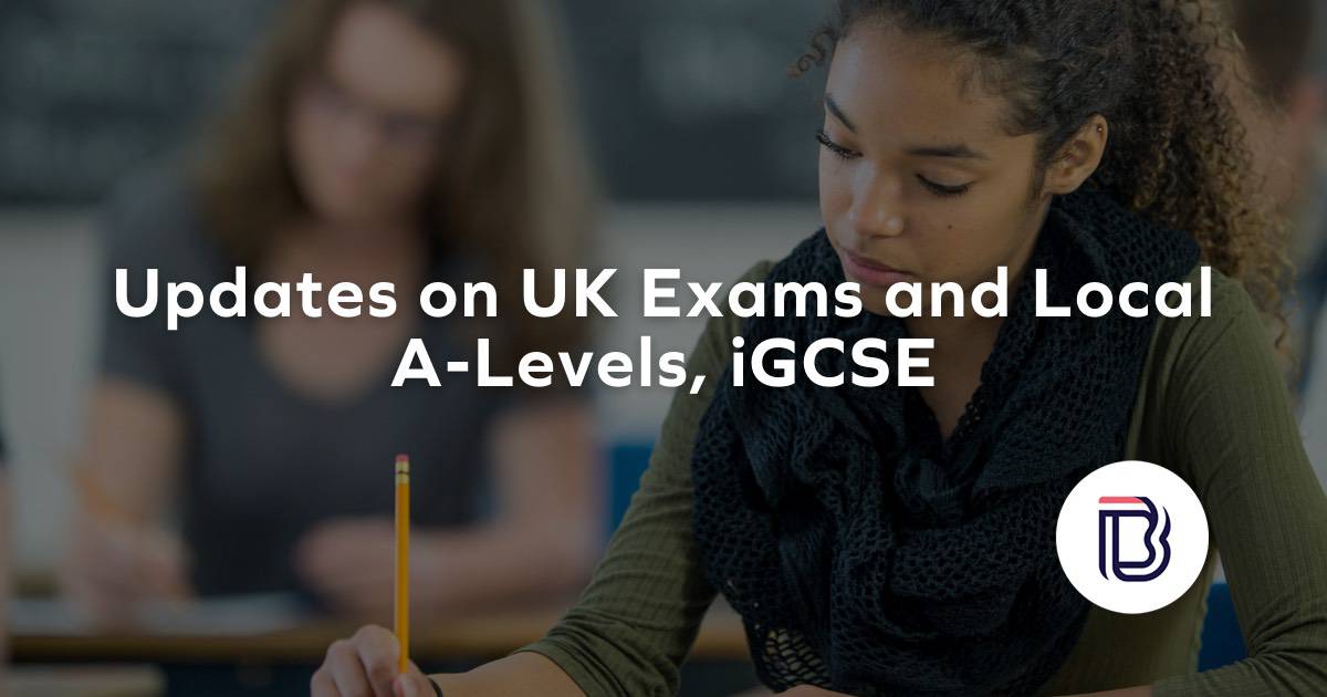 Updates UK Exams and Local A-Levels, iGCSE