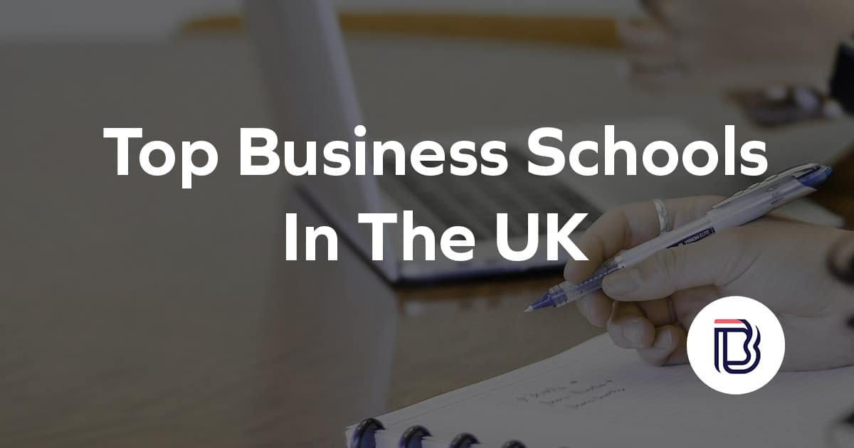 top business schools in the uk