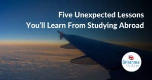 five unexpected lessons you'll learn from studying abroad
