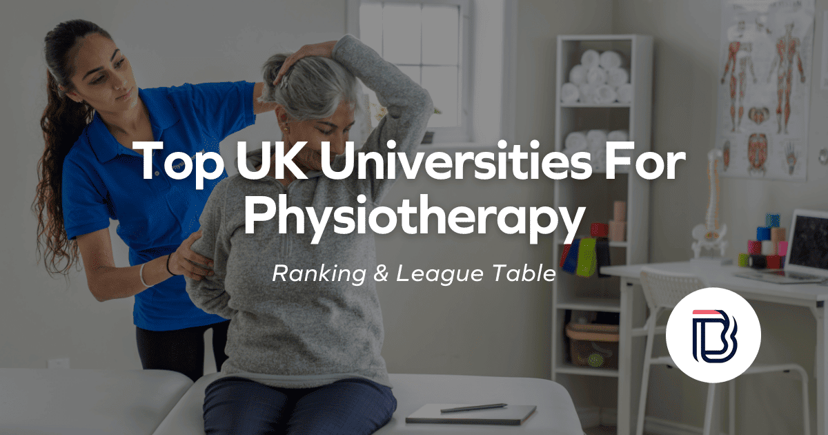 Top UK Universities For Physiotherapy