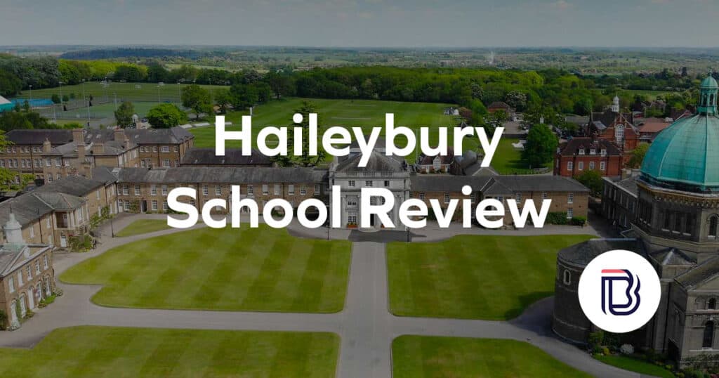haileybury uk school review
