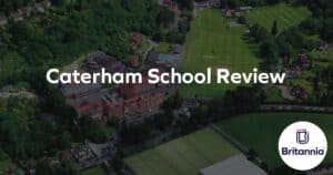 caterham school review