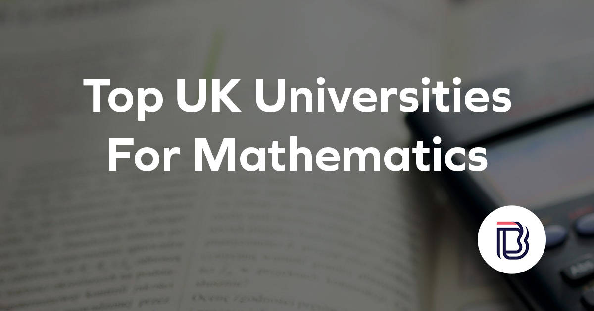 top uk universities for mathematics