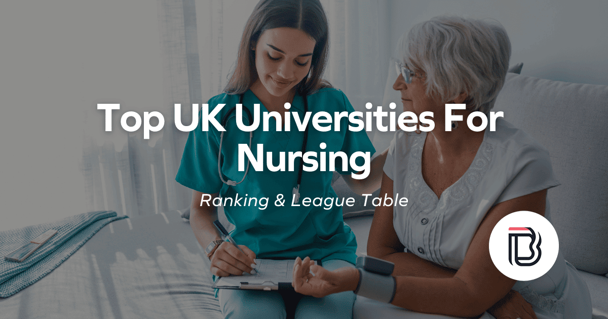 Top UK Universities For Nursing