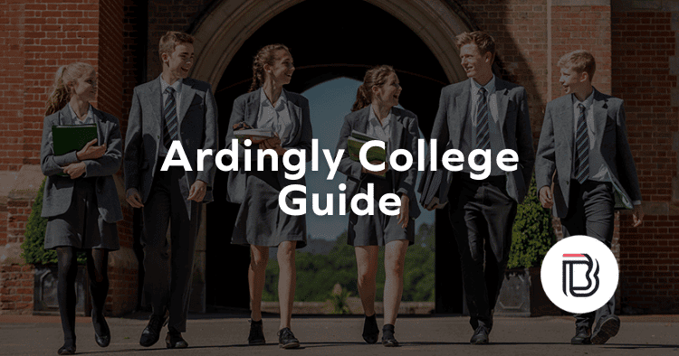 Ardingly College Guide