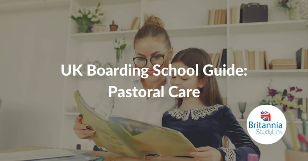 UK Boarding School Guide Pastoral Care