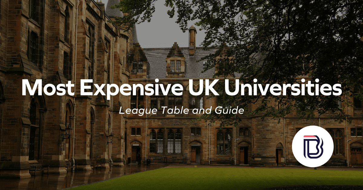 Most Expensive UK Universities