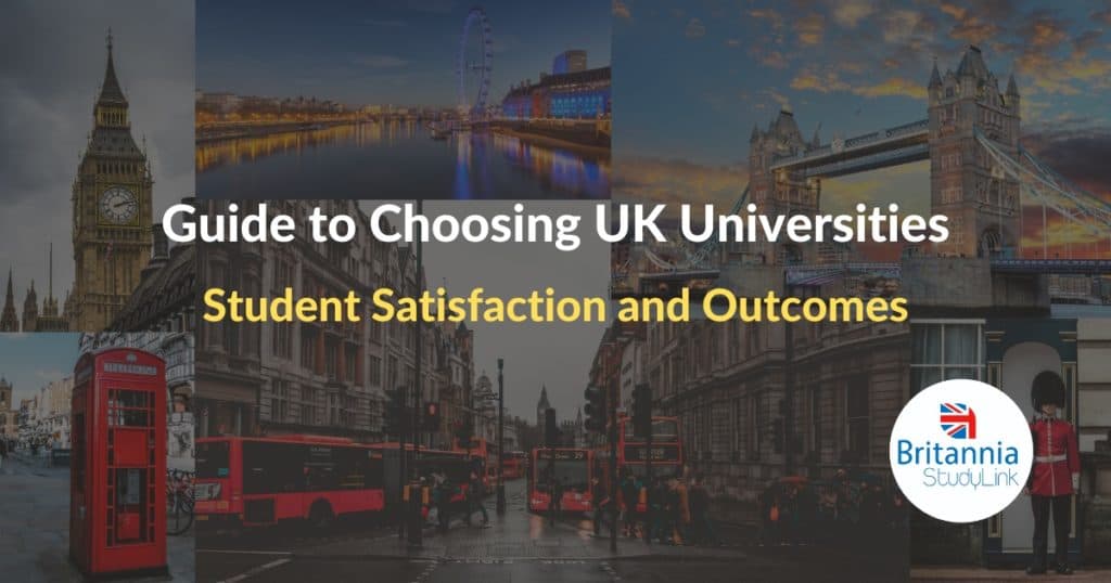 guide to choosing uk universities - student satisfaction outcomes