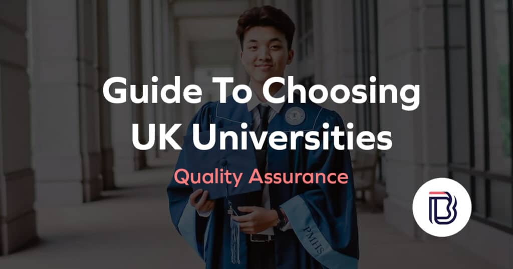guide to choosing uk universities - quality assurance