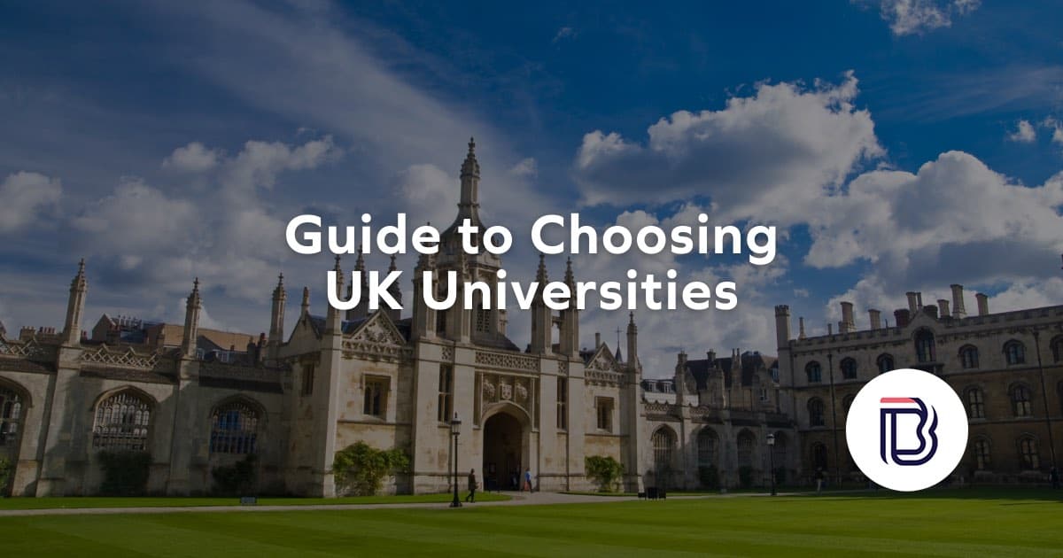 guide to choosing uk universities