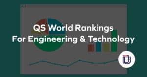 qs world rankings for engineering and technology
