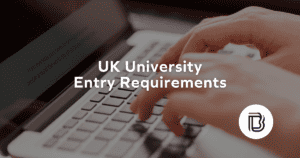 UK University Entry Requirements