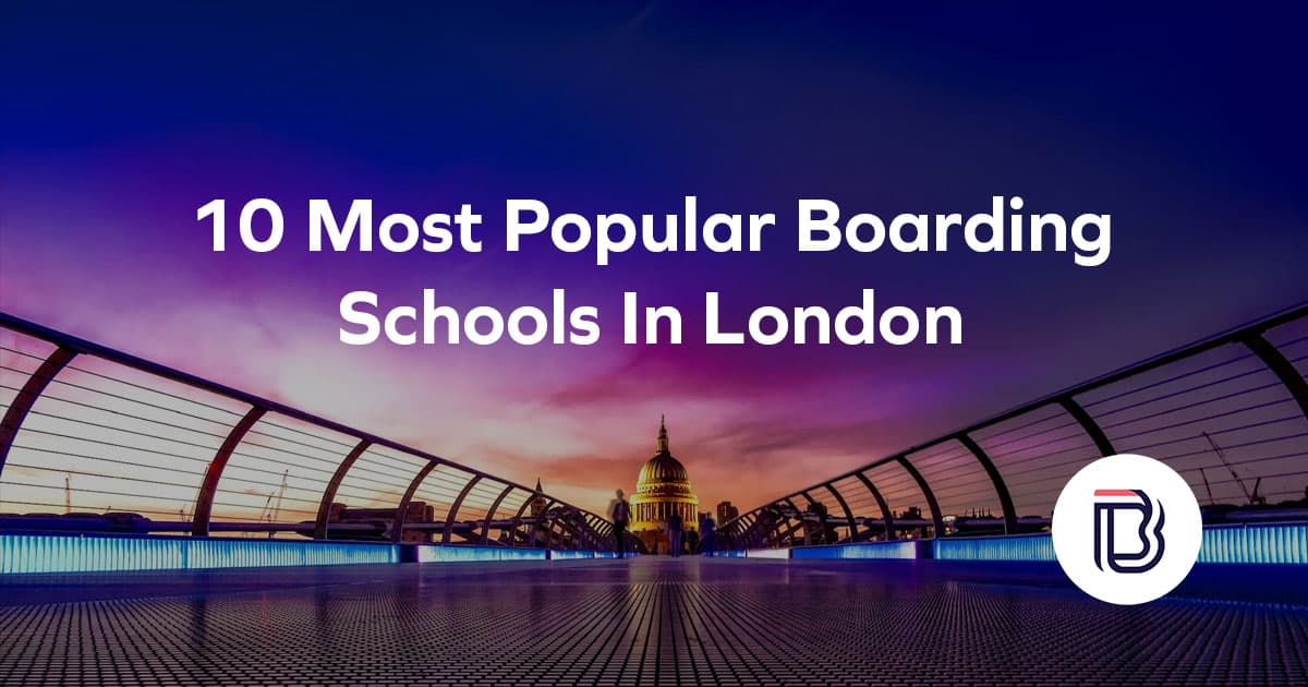 popular boarding schools in london