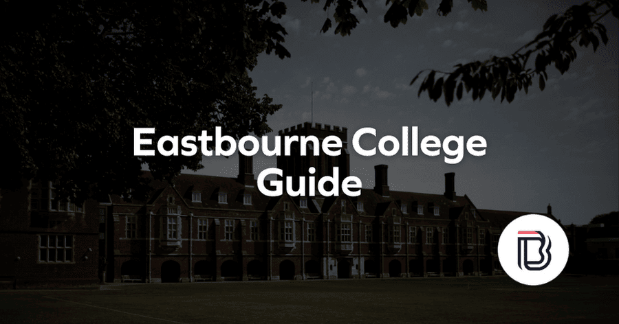 eastbourne college guide