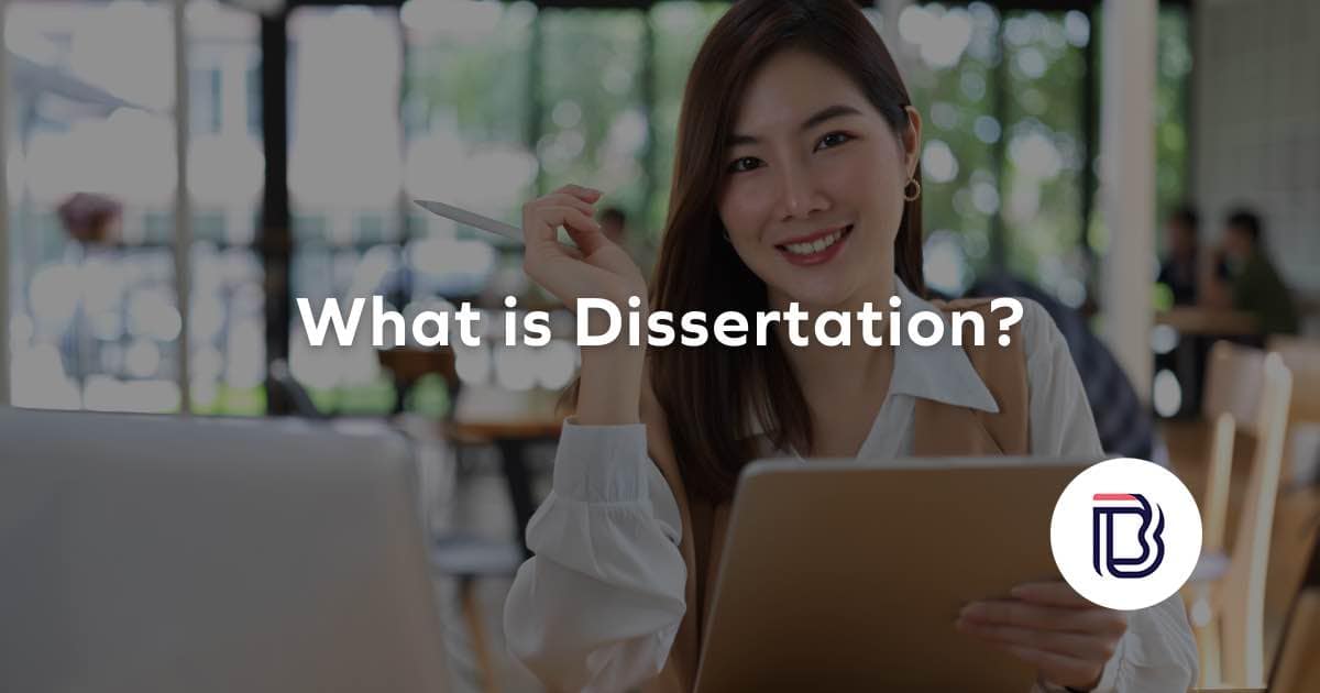 What is Dissertation?