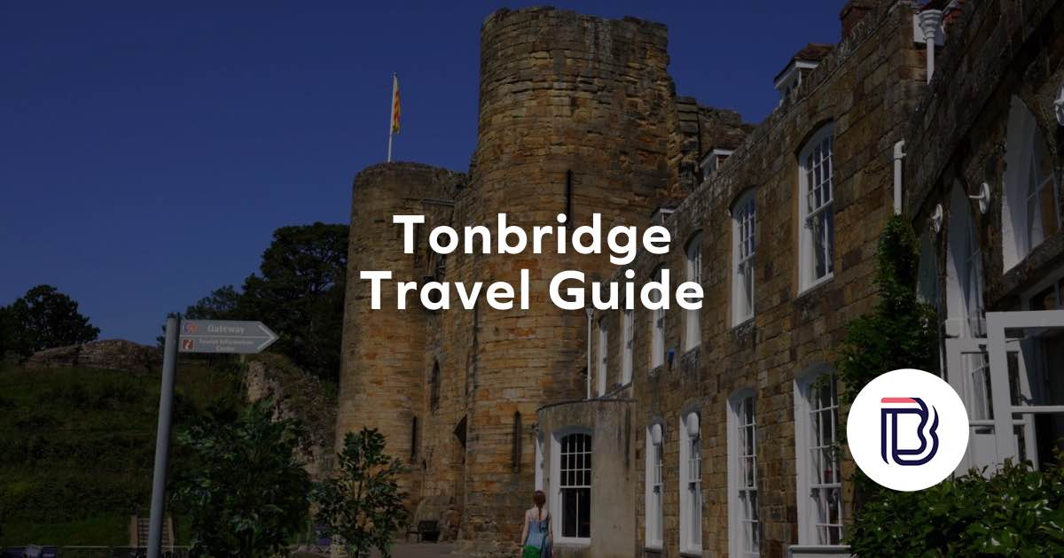tonbridge travel guide